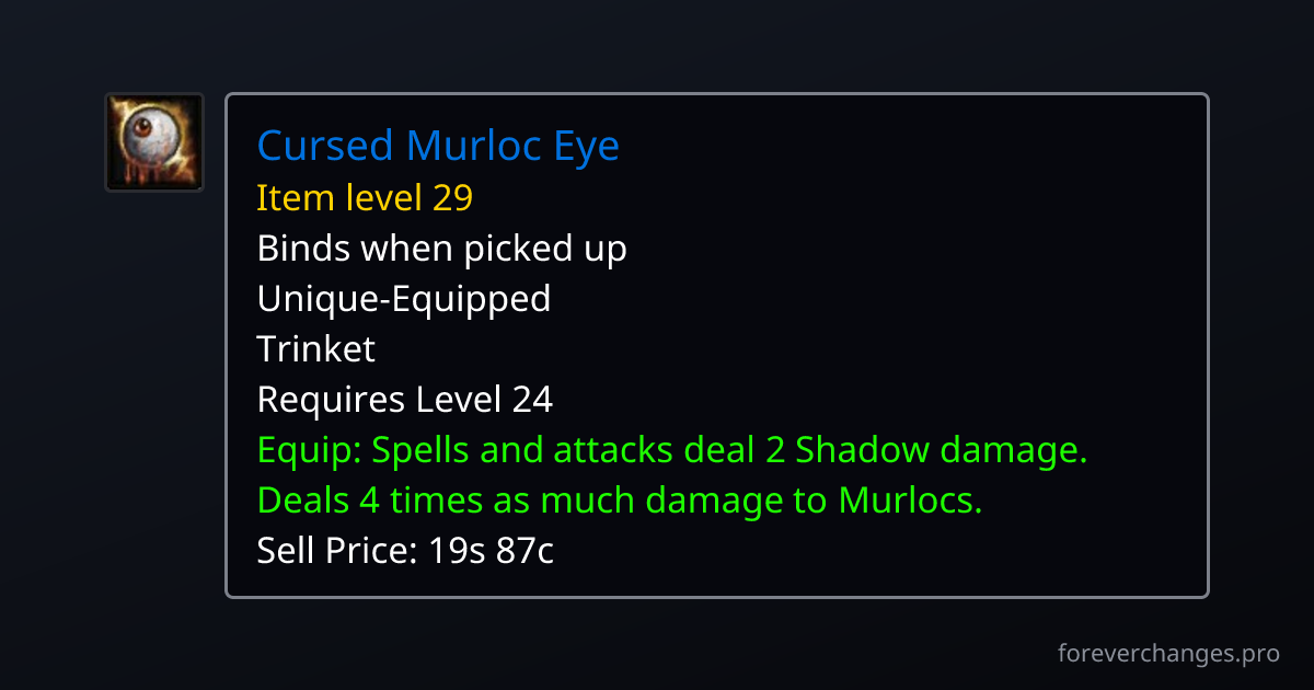 Murluoc Cursed Murloc Eye: Gelihast drop in Blackfathom Deeps · WoW Forever ...