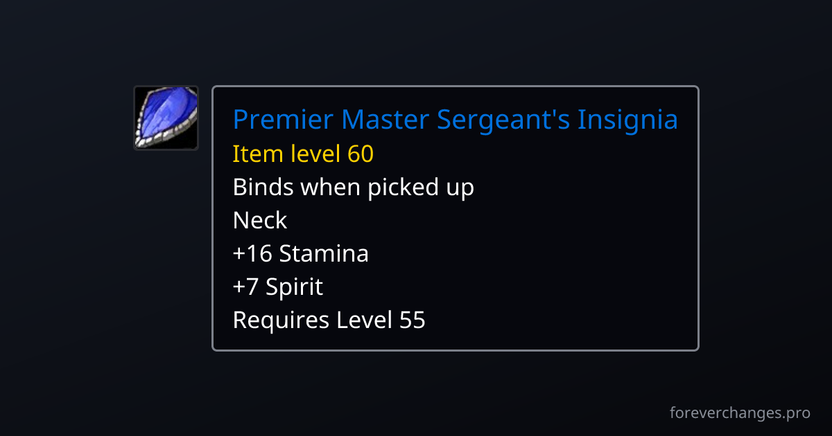 Premier Master Sergeant's Insignia: new neck in WoW Forever ...