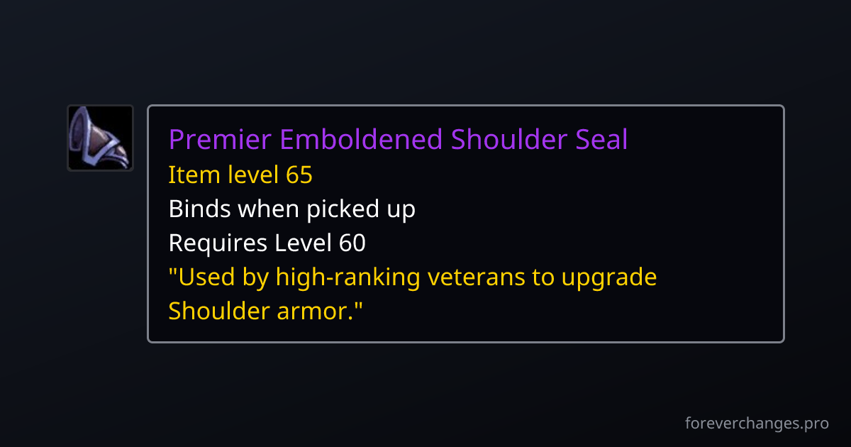 Wow New Races Premier Emboldened Shoulder Seal: new armor in WoW Forever · ForeverChanges