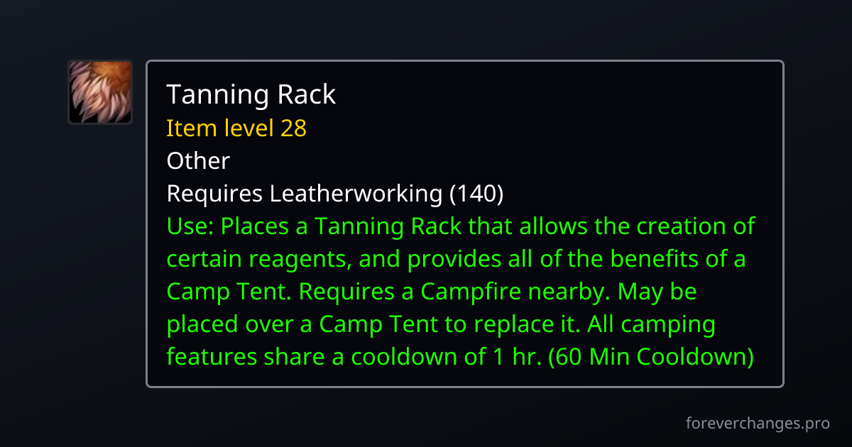 Tanning Rack: crafted with Leatherworking · WoW Forever · ForeverChanges